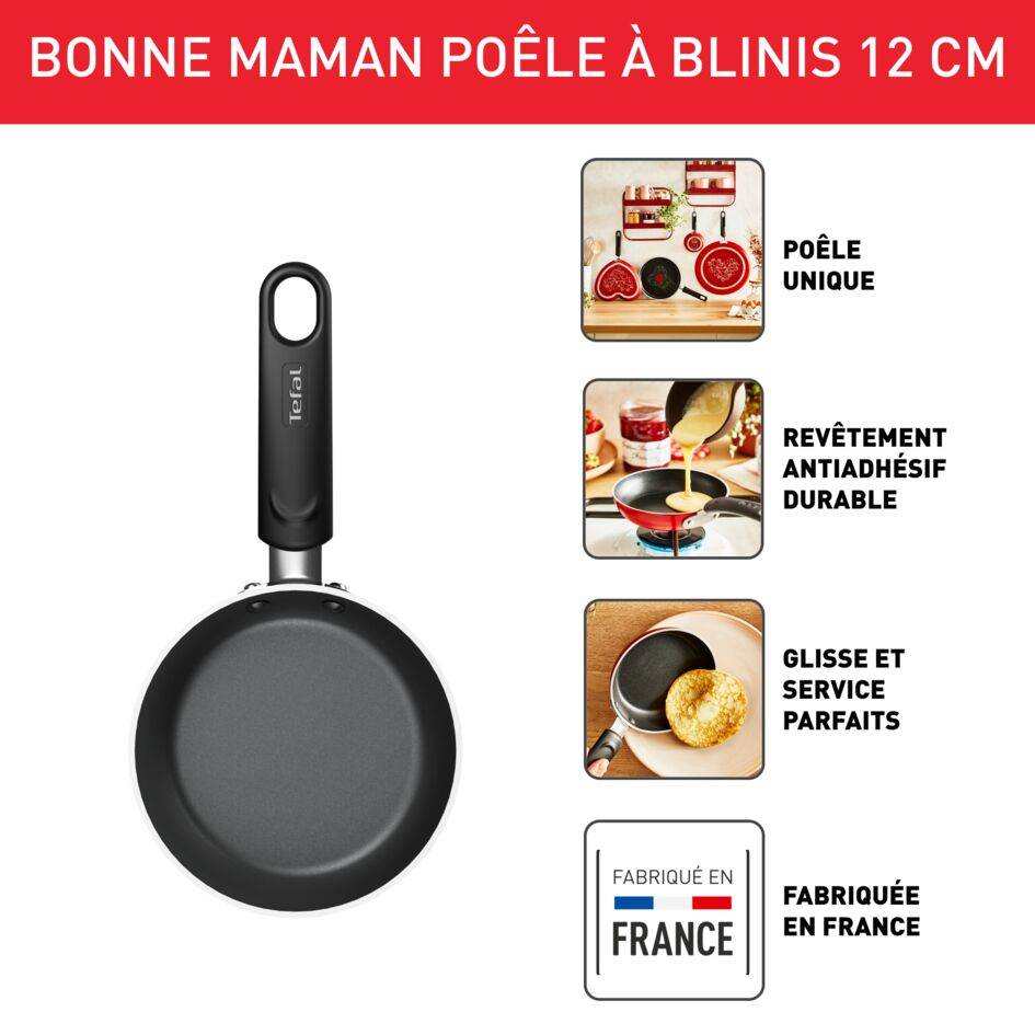 Poêles à blinis 12 cm Tefal et Bonne Maman Tous feux sauf induction